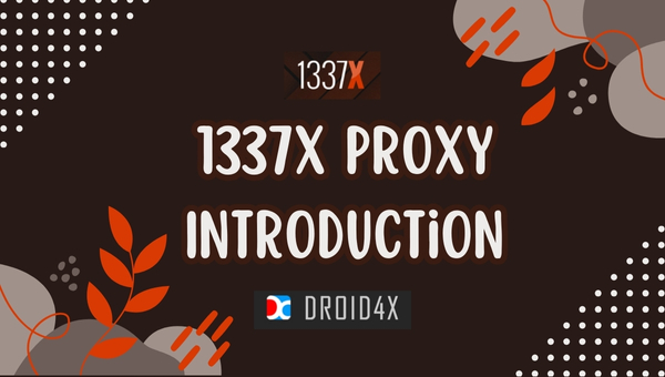 1337x Proxy - Introduction