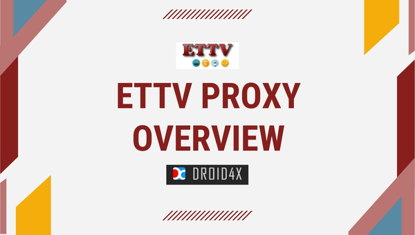 ETTV Proxy - Overview