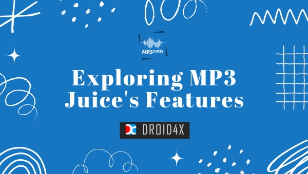 Exploring MP3 Juice's Features