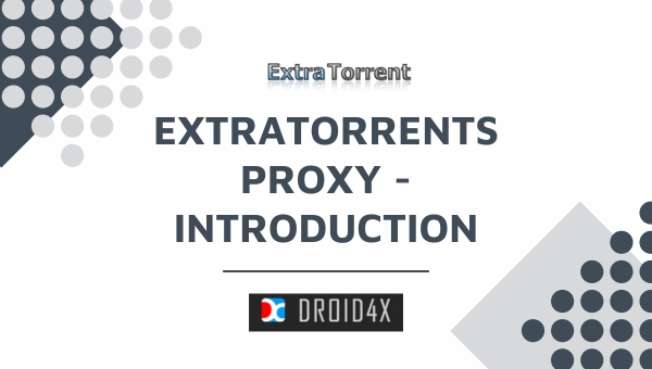 Extratorrents Proxy - Introduction