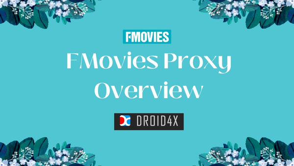 FMovies Proxy - Overview