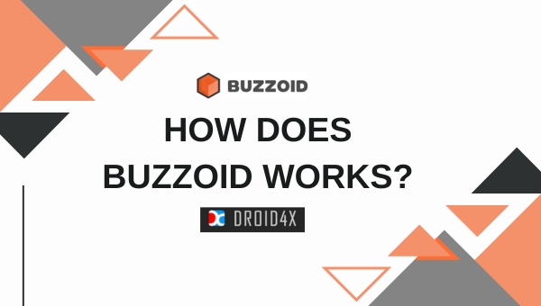 How does Buzzoid Works?