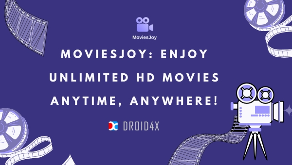 Moviesjoy: Enjoy Unlimited HD Movies Anytime, Anywhere!