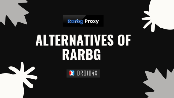 Alternatives of Rarbg Proxy