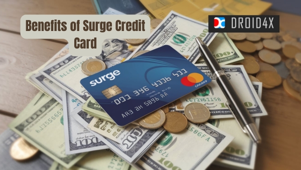 Surge Credit Card: Benefits of Surge Credit Card