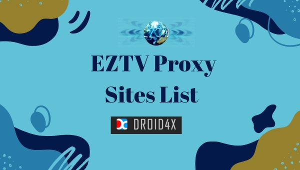 EZTV Proxy Sites List 