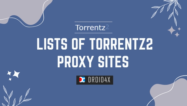 Lists of Torrentz2 Proxy Sites 