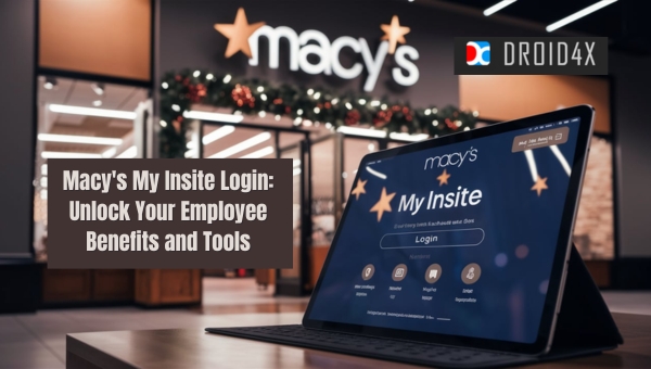 Macy’s My Insite Login: Unlock Your Employee Benefits and Tools