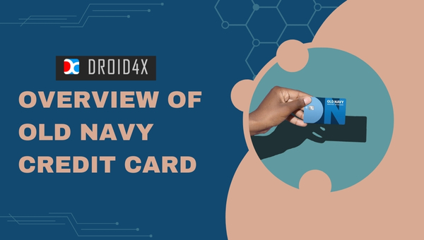 Old Navy Credit Card : Overview of Old Navy Credit Card