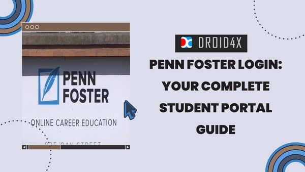 Penn Foster Login: Your Complete Student Portal Guide
