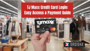 TJ Maxx Credit Card Login: Easy Access & Payment Guide