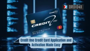 Credit One Credit Card Application and Activation Made Easy