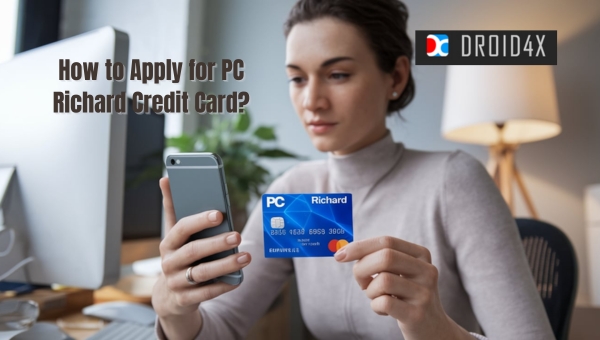 PC Richard Credit Card: How to Apply for PC Richard Credit Card?