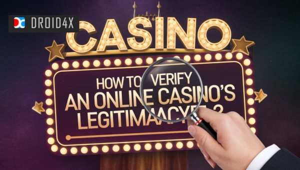 How to Verify an Online Casino's Legitimacy?