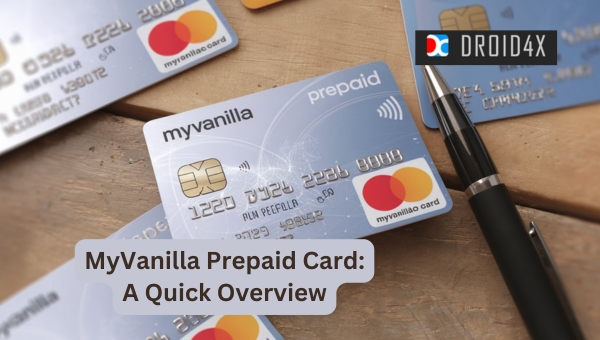 MyVanilla Prepaid Card: A Quick Overview