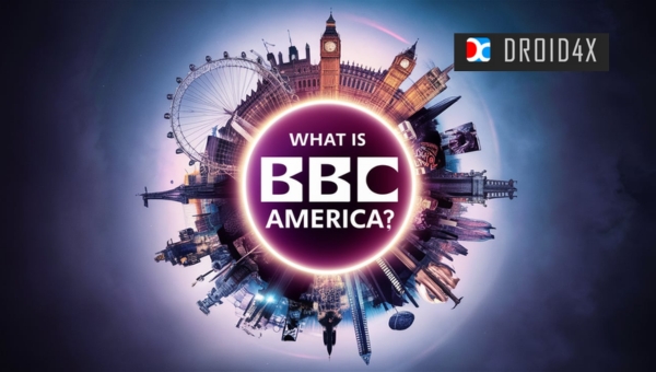 Activate BBC America: What is BBC America?