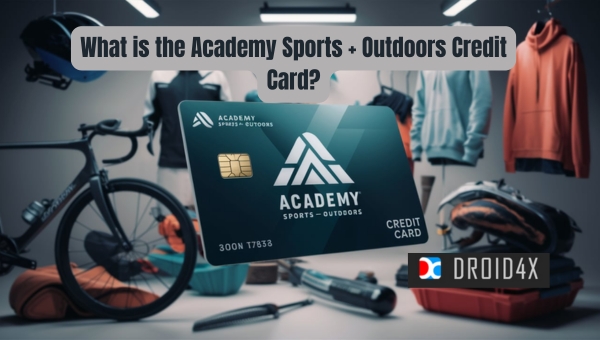 Academy Sports + Outdoors Credit Card: What is the Academy Sports + Outdoors Credit Card?