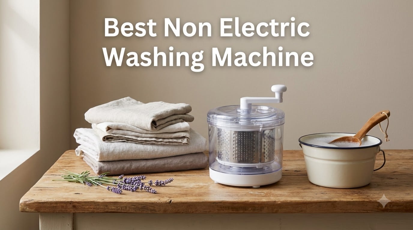 Best Non Electric Washing Machine