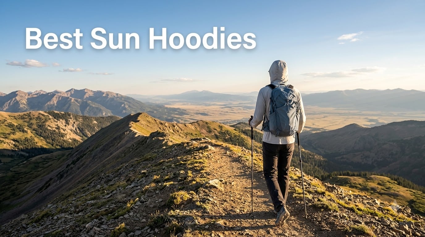 Best Sun Hoodies