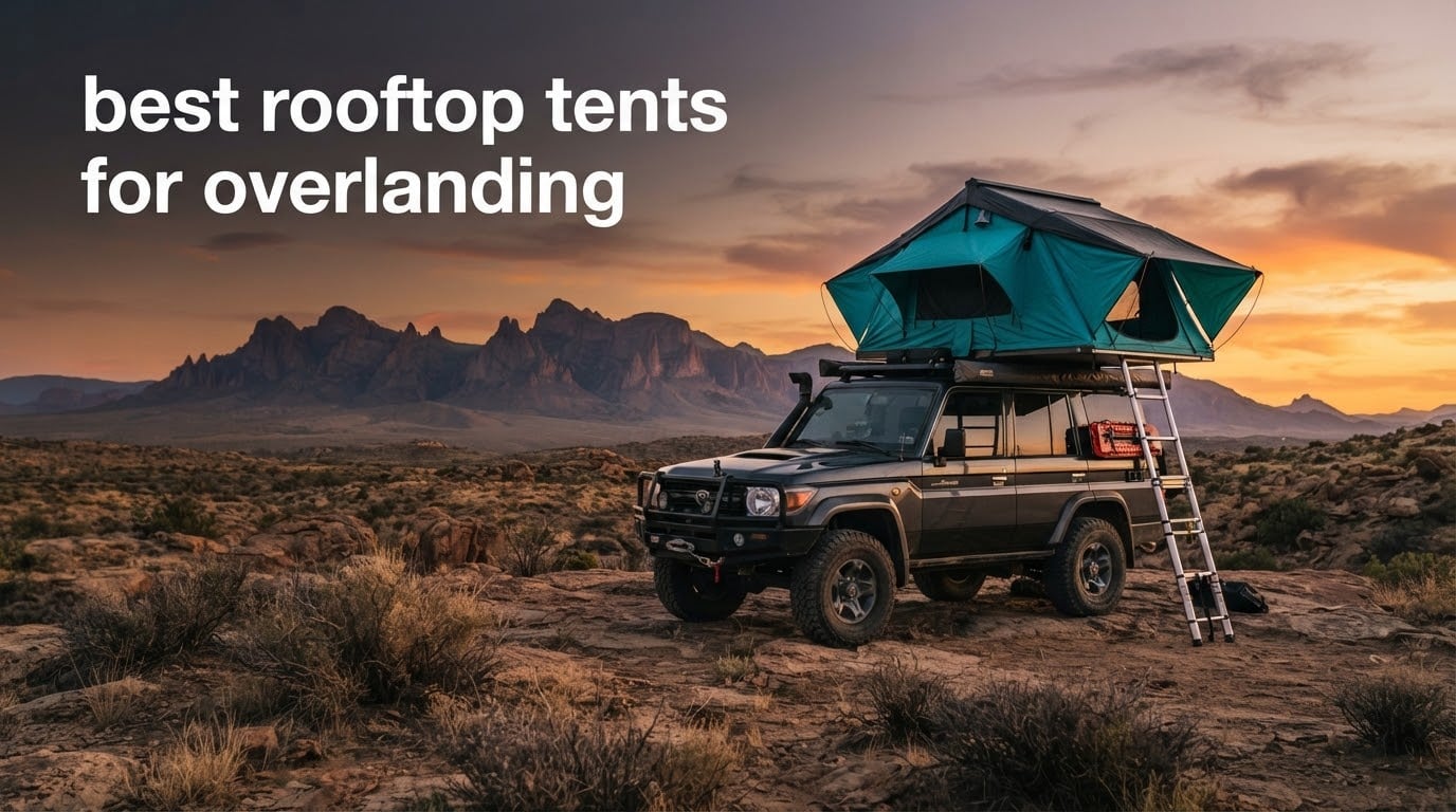 best rooftop tents for overlanding