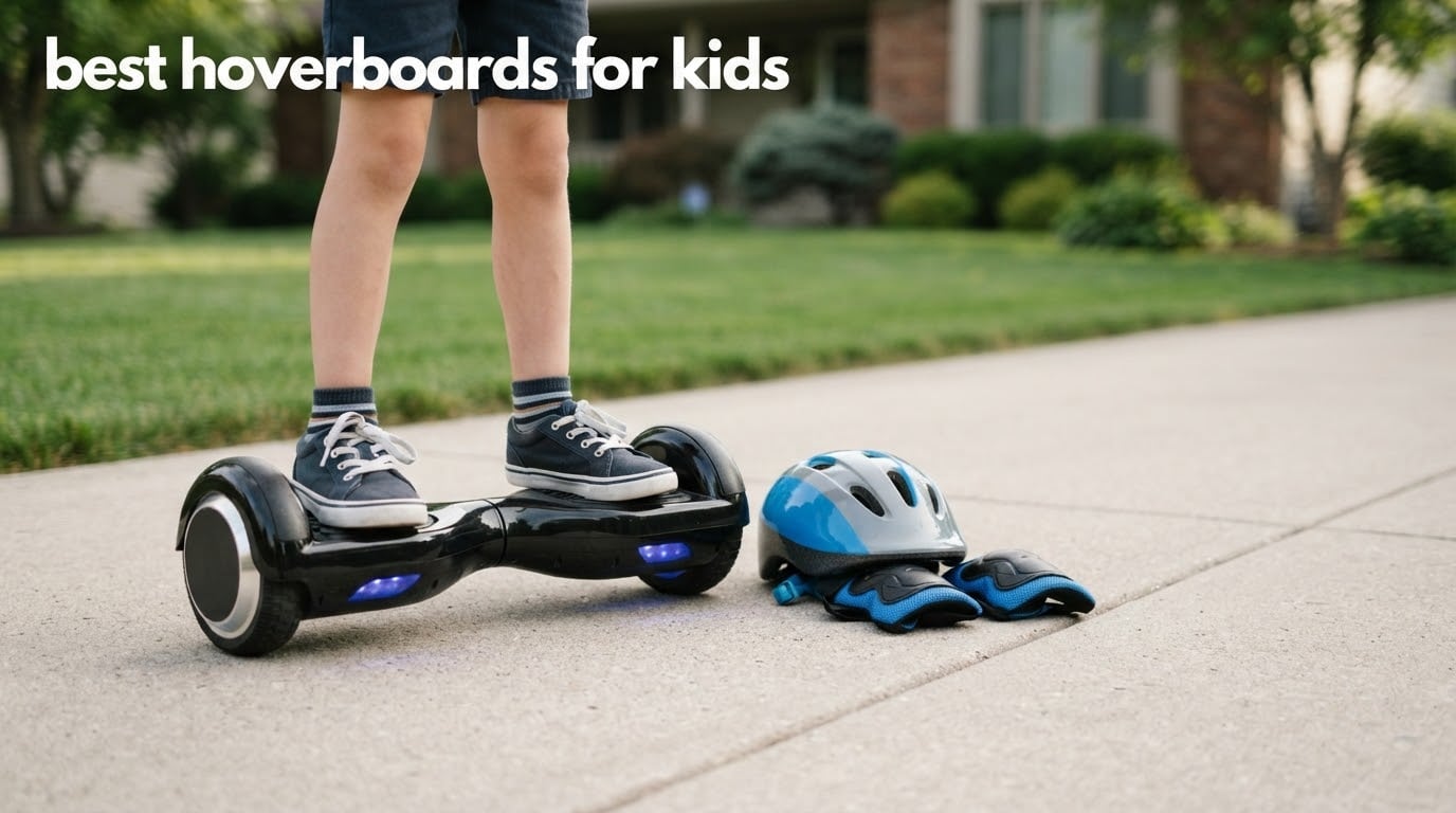 best hoverboards for kids